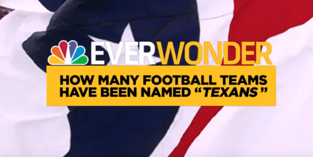 Ever Wonder: How many football teams have been named Texans?